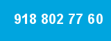 918 802 77 60 918 802 77 60